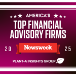 Top financial advisory firms, 2025 | Newsweek | Plant-A Insights Group