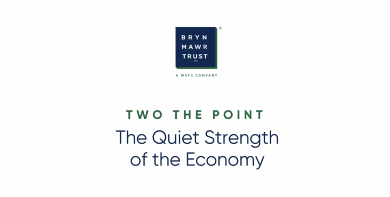 The Quiet Strength of the Economy