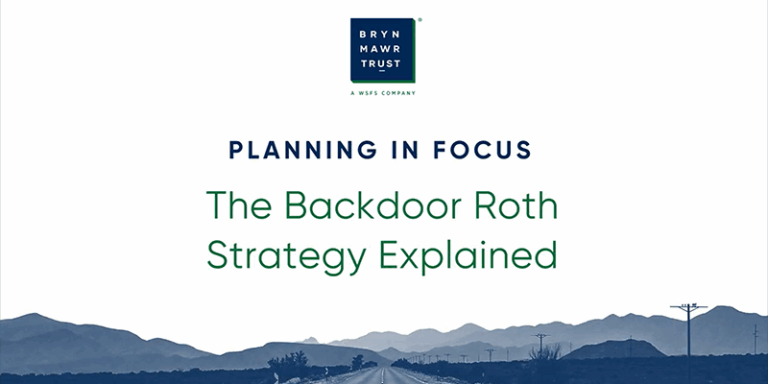 The Backdoor Roth Strategy Explained